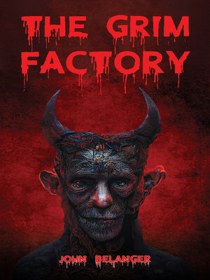 cover image of The Grim Factory